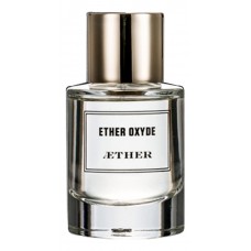 Aether Ether Oxyde фото духи
