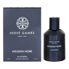 Herve Gambs Paris Infusion Noire фото духи