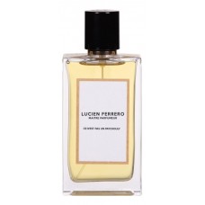 Lucien Ferrero Maitre Parfumeur Ce N'Est Pas Un Patchouly