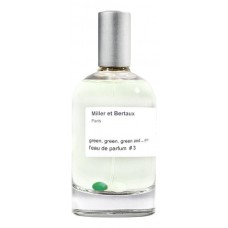 Miller et Bertaux L’eau de parfum №3 Green фото духи