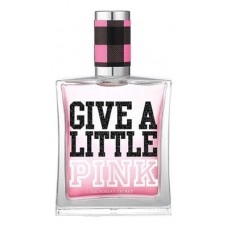 Victorias Secret Give A Little Pink фото духи